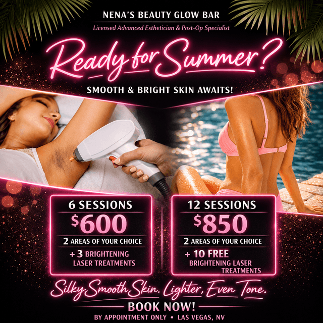 Laser hair removal (summer Promo) at Nena’s Beauty Glow Bar in North Las Vegas, NV